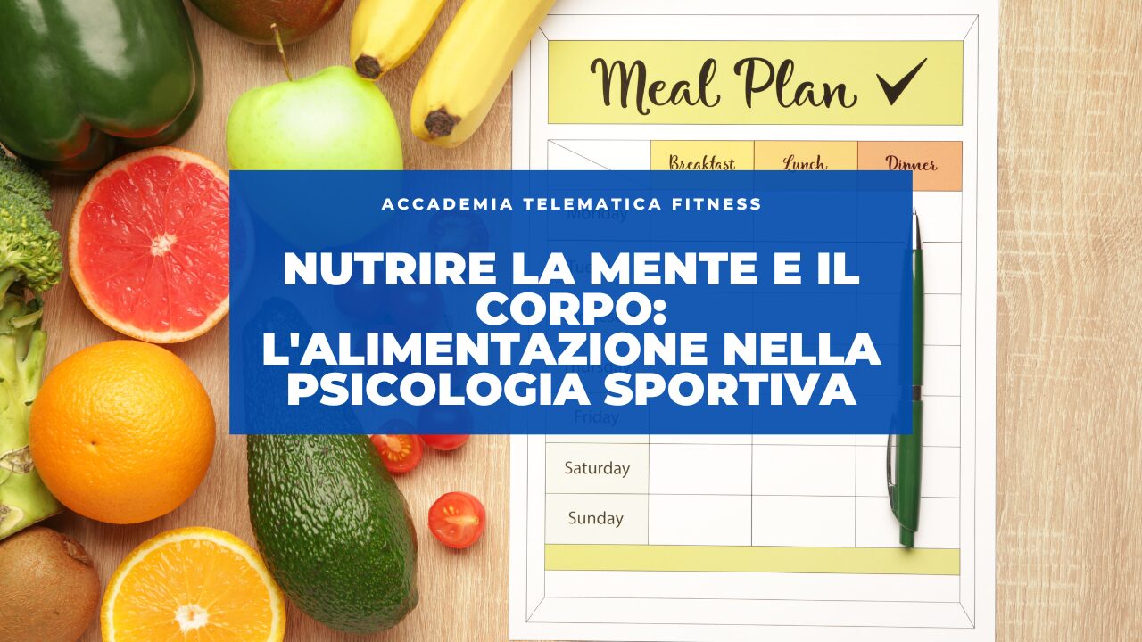 Nutrire la Mente e il Corpo: L’Alimentazione nella Psicologia Sportiva